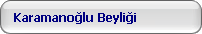 Karamanoğlu Beyliği